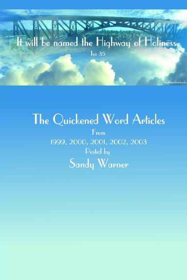 The Quickened Word Articles  (eBook)
