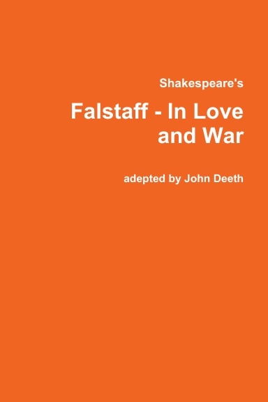 Falstaff - In Love and War