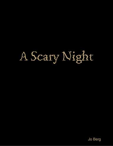 A Scary Night