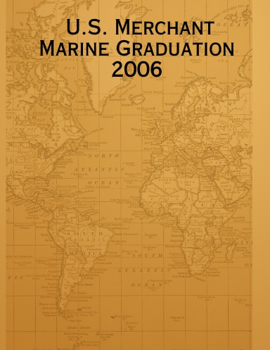 U.S. Merchant Marine Graduation 2006