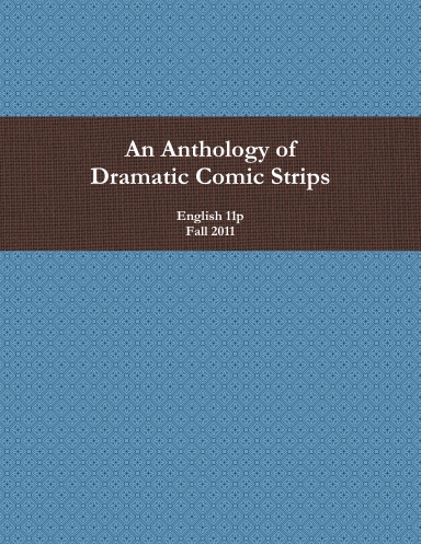 Dramatic Comic Strip Anthology