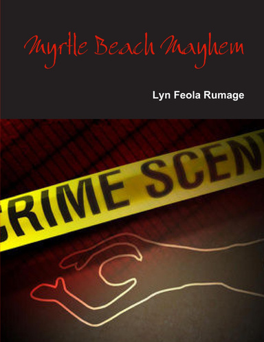 Myrtle Beach Mayhem