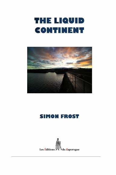 THE LIQUID CONTINENT