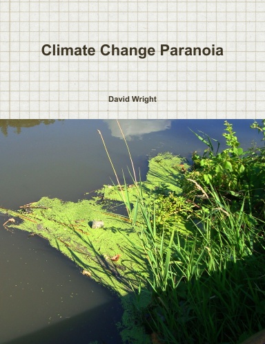 Climate Change Paranoia