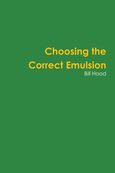 Choosing the Correct Emulsion