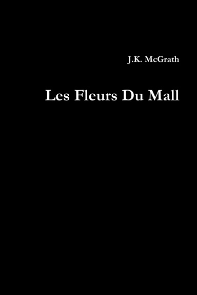 Les Fleurs Du Mall