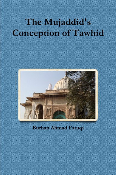 The Mujaddid's Conception of Tawhid