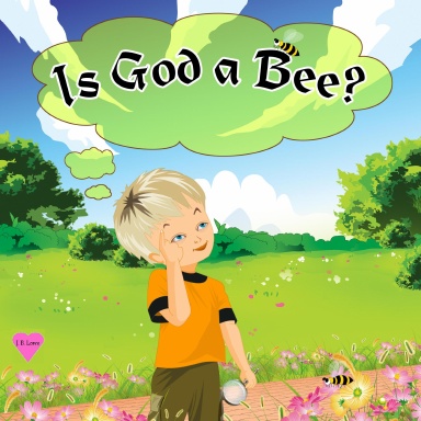 Is God a Bee?