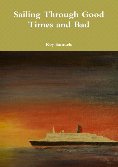 Sailing Through Good Times and Bad