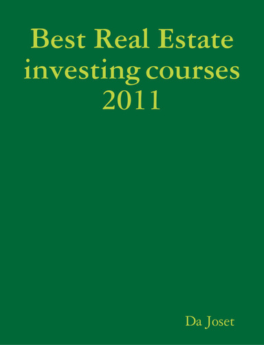 Best Real Estate investing courses 2011