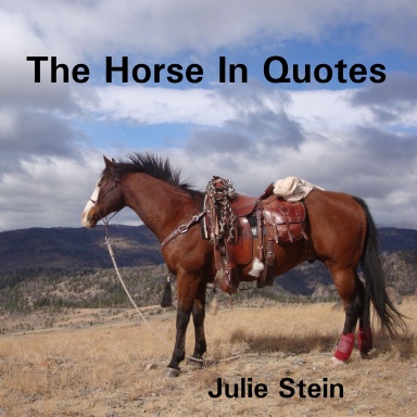 The Horse in Quotes