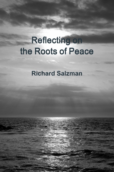 Reflecting on the Roots of Peace