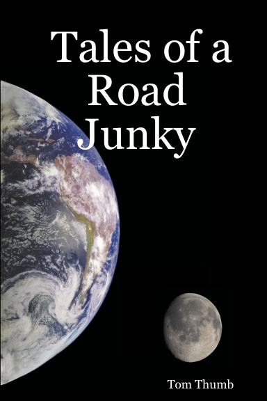 Tales of a Road Junky