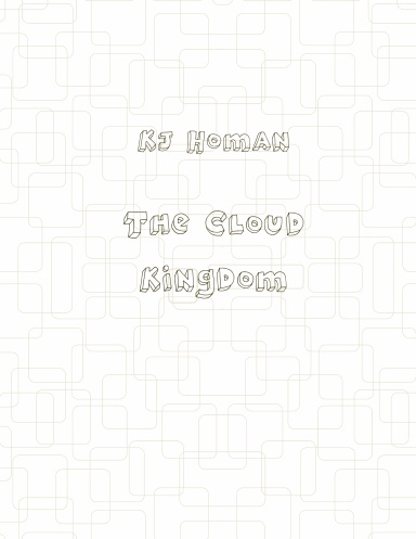 The Cloud Kingdom