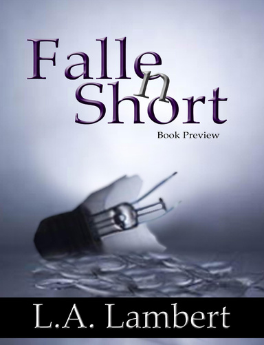 Fallen Short: Book Preview