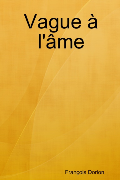 Vague à l'âme
