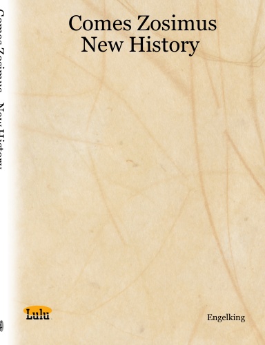 Comes Zosimus - New History