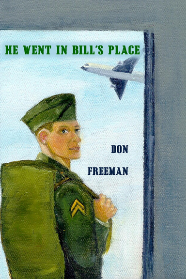 He Went in Bill's Place
