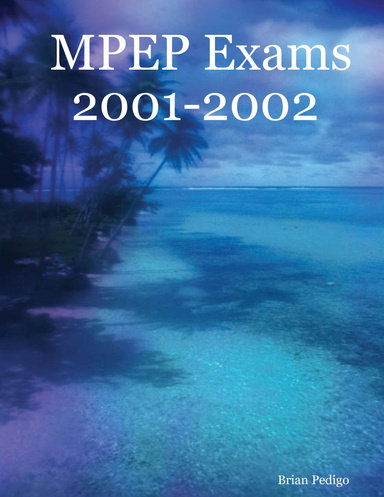 MPEP Exams 2001-2002