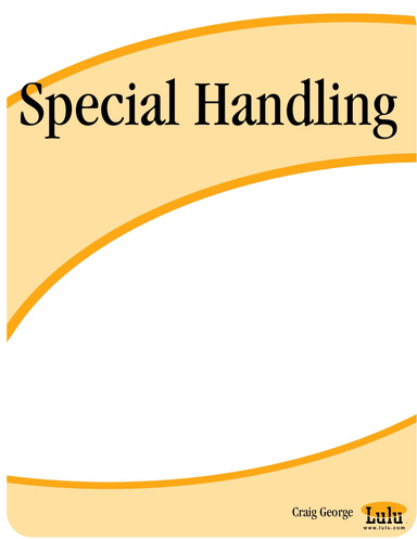Special Handling