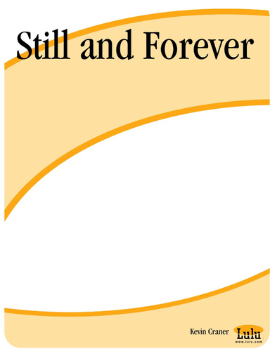 Still and Forever
