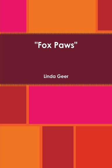 "Fox  Paws"     A Mormon Manual (sort of)
