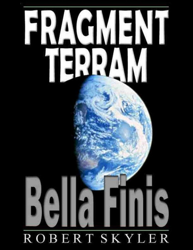 Fragment Terram - Bella Finis