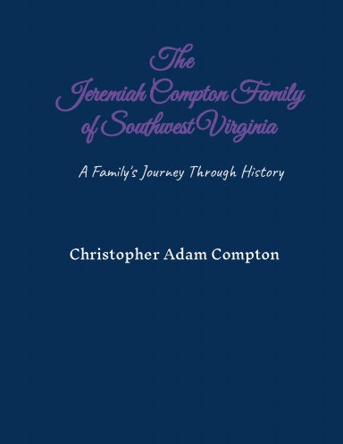 The Jeremiah Compton Family of Southwest Virginia