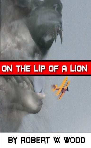 ON THE LIP OF A LION