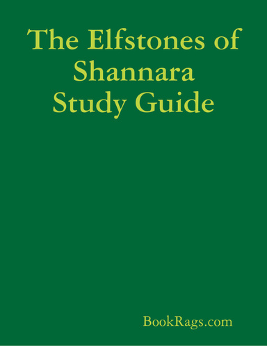 The Elfstones of Shannara Study Guide