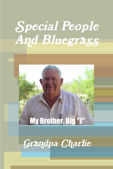 Special People And Bluegrass