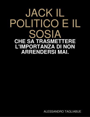 jack il politico e il sosia