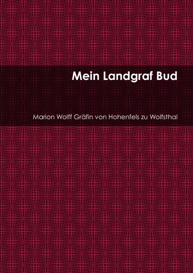 Mein Landgraf Bud