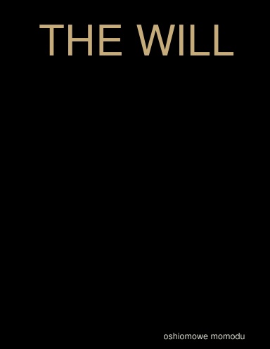 THE WILL