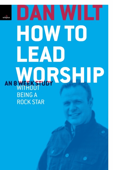 How To Lead Worship Without Being A Rock Star