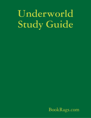 Underworld Study Guide