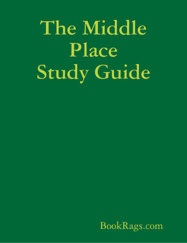 The Middle Place Study Guide