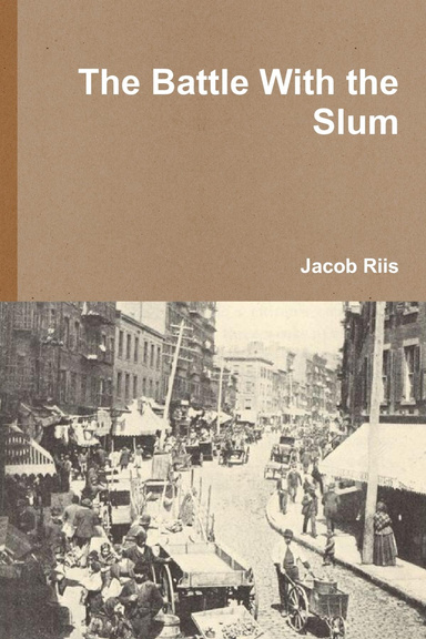 The Battle With the Slum