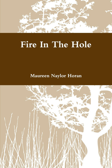Fire In The Hole