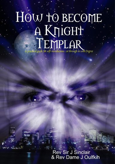 How to become a Knight Templar
