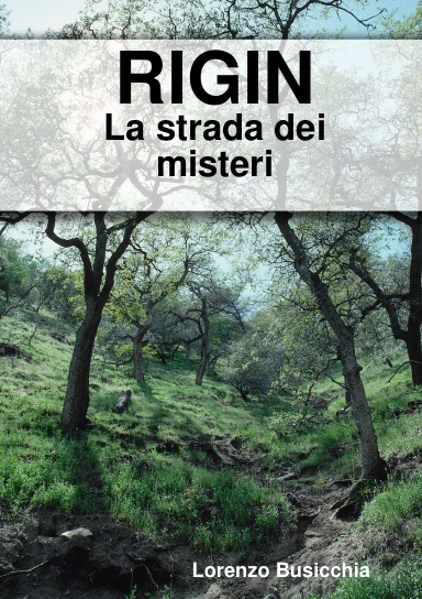 RIGIN - La strada dei misteri