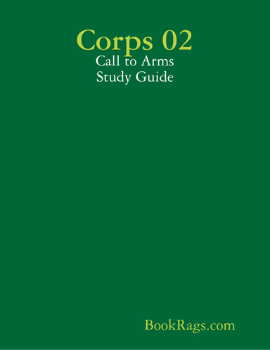 Corps 02: Call to Arms Study Guide