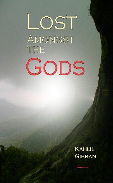 Lost Amongst the Gods