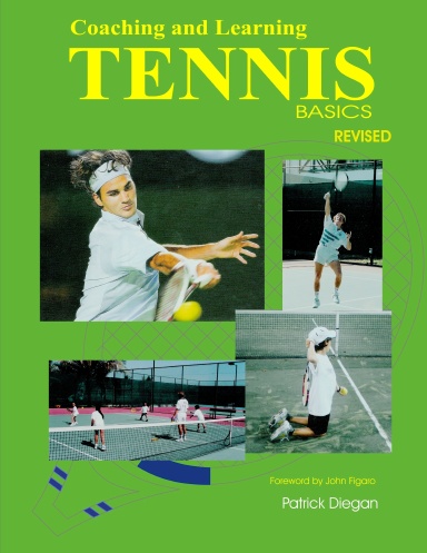 coaching and learning tennis basics revised