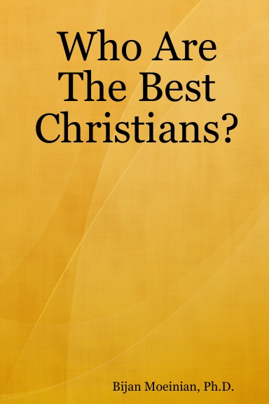Who Are The Best Christians?
