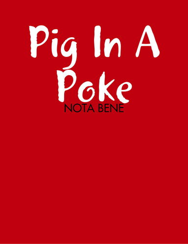 Pig In A Poke