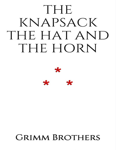 THE KNAPSACK THE HAT AND THE HORN