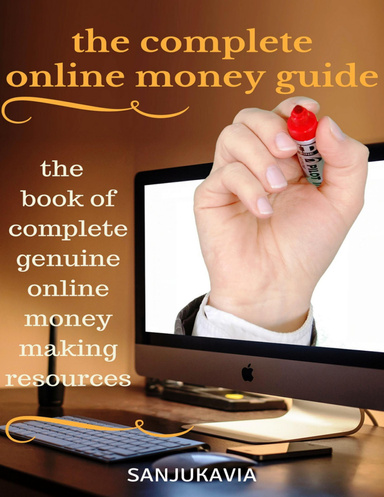 The Complete Online Money Guide