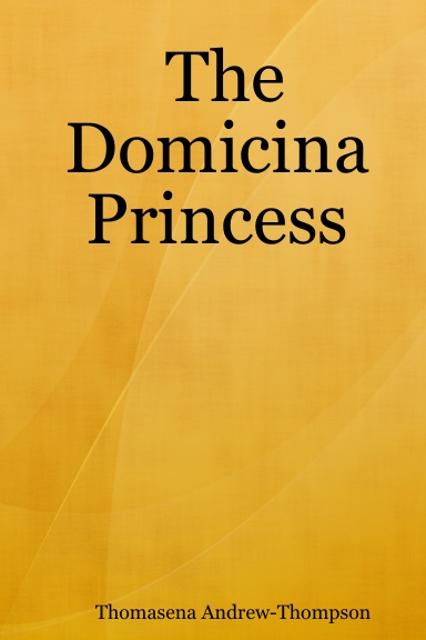 The Domicina Princess