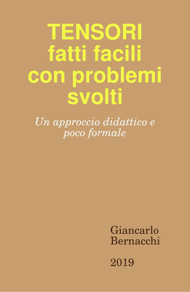 TENSORI  fatti facili con PROBLEMI SVOLTI